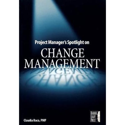 按需印刷Project Manager's Spotlight on Change Management[9780782144109]