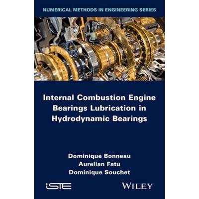 预订Internal Combustion Engine Bearings Lubrication in Hydrodynamic Bearings