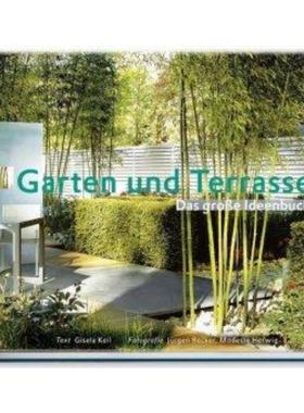 预订【德语】 Garten und Terrasse:Das große Ideenbuch