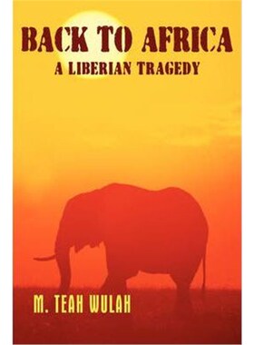 按需印刷不退不换Back to Africa - A Liberian Tragedy[9781438918983]