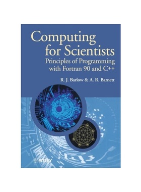 预订Computing for Scientists:Principles of Programming with Fortran 90 and C++