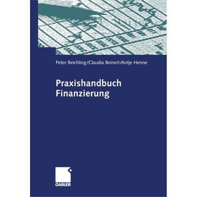 预订【德语】 Praxishandbuch Finanzierung: