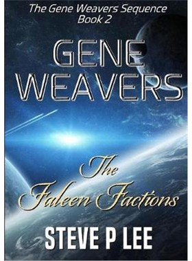 按需印刷Gene Weavers:The Faleen Factions[9780244639129]