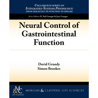 按需印刷Neural Control of Gastrointestinal Function[9781615043576]
