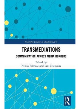 按需印刷不退不换Transmediations:Communication Across Media Borders[9780367244866]