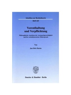 Ansichten rechtshistorisc Vorenthaltung ihr Austauschgerechtigkeit der Philosophische Verpflichtung. und 德语 预订