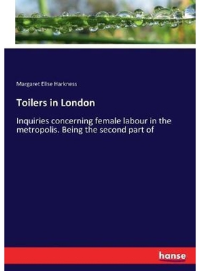 按需印刷Toilers in London[9783337071875]