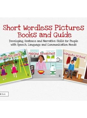 预订Short Wordless Picture Books and Guide:Developing Sentence and Narrative Skills for People with Speech, Language and