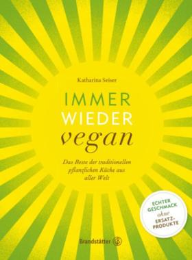 预订【德语】 Immer wieder vegan:Das Beste der traditionellen pflanzlichen Küche aus al