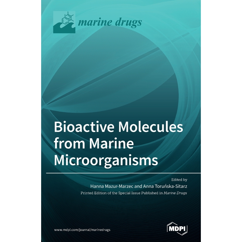 按需印刷Bioactive Molecules from Marine Microorganisms[9783036506203]