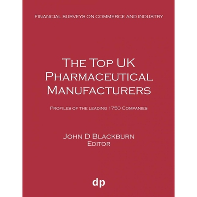 按需印刷The Top UK Pharmaceutical Manufacturers[9781912736263]