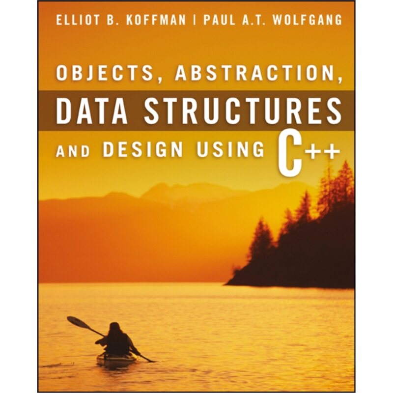 预订不退不换Objects, Abstraction, Data Structures and Design[9780471467557]