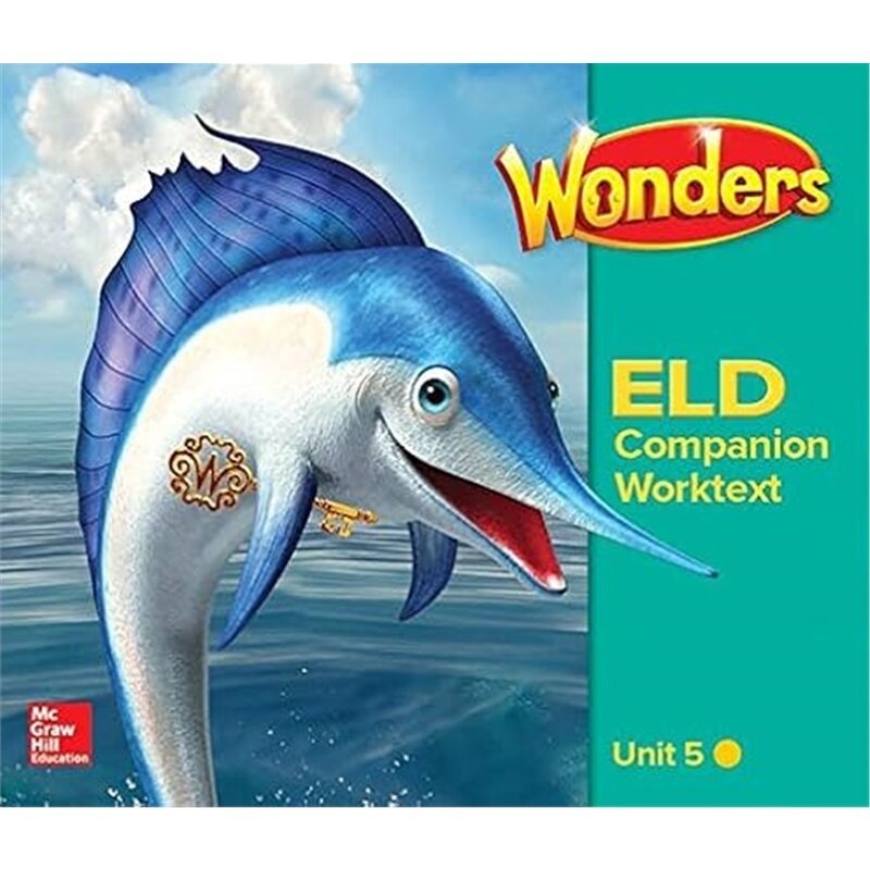 现货 美国加州教材 Reading Wonders ELD Grade 2 Unit 5 Companion Worktext Beginning[9780021314270]