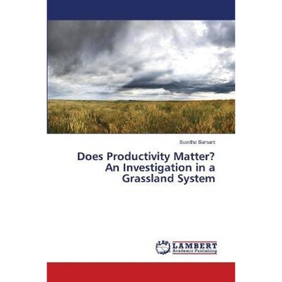 预订Does Productivity Matter? An Investigation in a Grassland System