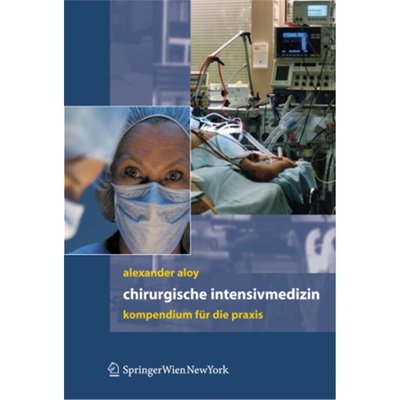 预订【德语】Chirurgische Intensivmedizin[9783211296790]