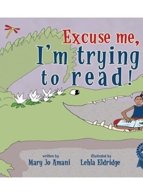 预订Excuse Me, I'm Trying to Read![9781934133521]