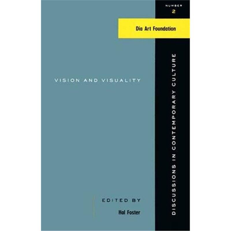 预订不退不换Vision And Visuality:Discussions in Contemporary Culture #2