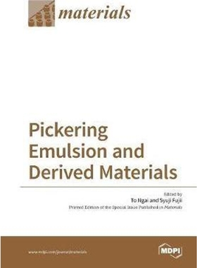 按需印刷Pickering Emulsion and Derived Materials[9783038423522]