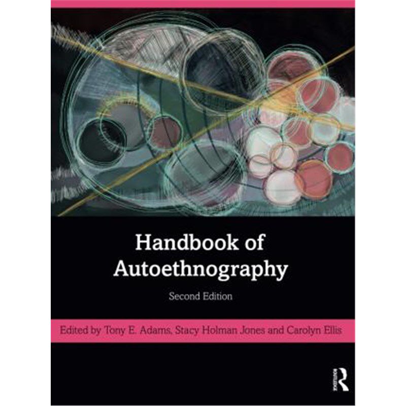 按需印刷不退不换Handbook of Autoethnography[9781138363120]