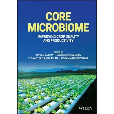 预订Core Microbiome: Improving Crop Quality and Produc tivity