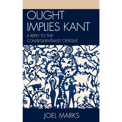 按需印刷Ought Implies Kant[9780739128770]