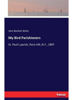 按需印刷不退不换My Bird Parishioners[9783337328535]