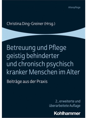 预订【德语】Betreuung und Pflege geistig behinderter und chronisch psychisch kranker M[9783170367913]