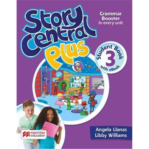 Story Central Plus Level 3 Student Book with Reader, Student eBook, Reader eBook, 1本 学生用书 英文教材 无练习册