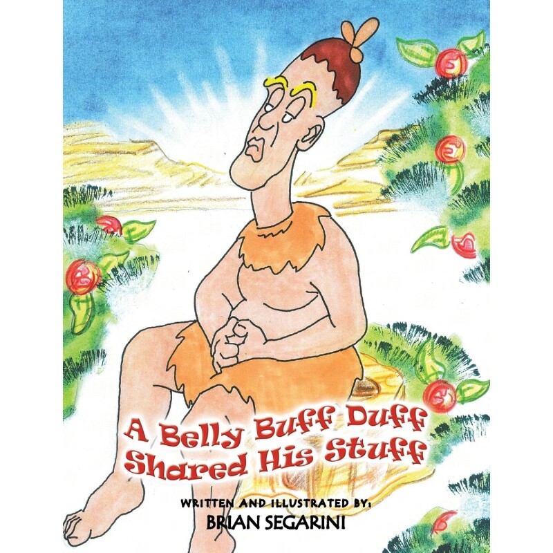 按需印刷不退不换A Belly Buff Duff Shared His Stuff[9781984578488]