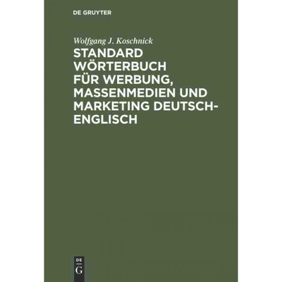 按需印刷DEG Standard W?rterbuch für Werbung, Massenmedien und Marketing Deutsch Englisch[9783110089851]