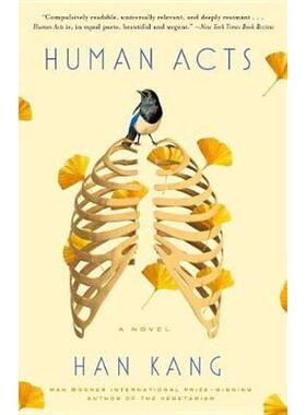 现货 诺贝尔文学奖得主 韩江 Han Kang 韩国文学 英文版 Human Acts 人类行为 少年来了【上海外文书店】