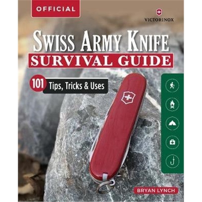 预订Victorinox Swiss Army Knife Camping & Outdoor Survival Guide:101 Tips, Tricks and Uses