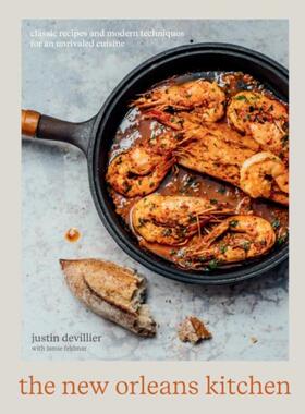 预订The New Orleans Kitchen:Classic Recipes and Modern Techniques for an Unrivaled Cuisine