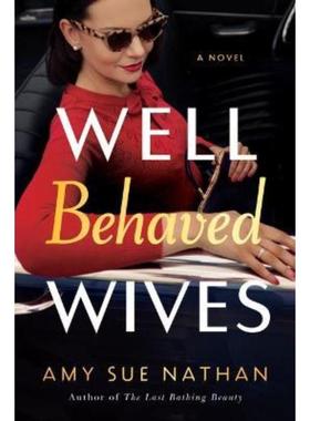 预订Well Behaved Wives:A Novel