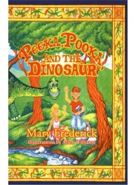 按需印刷Peeka, Pooka, and the Dinosaur[9780595128129]