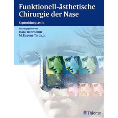 预订【德语】 Funktionell-ästhetische Chirurgie der Nase[9783131311610]