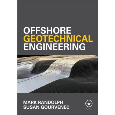 预订不退不换Offshore Geotechnical Engineering[9780415477444]