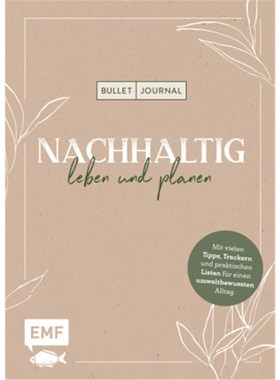预订【德语】Bullet Journal - Nachhaltig leben und planen:Mit vielen Tipps, Trackern und pra