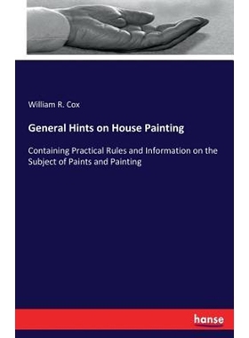 按需印刷General Hints on House Painting[9783337064242]