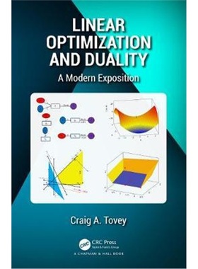 预订Linear Optimization and Duality:A Modern Exposition[9781439887462]