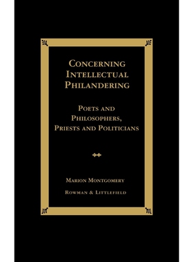 按需印刷不退不换Concerning Intellectual Philandering[9780847692002]