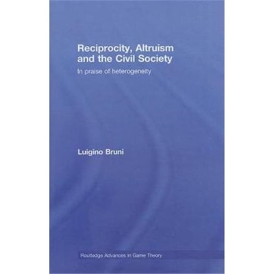 预订Reciprocity, Altruism and the Civil Society[9780415428583]