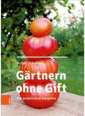 预订不退不换德语 Gärtnern ohne Gift:Ein praktischer Ratgeber