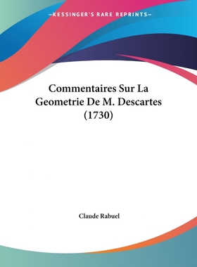 按需印刷不退不换Commentaires Sur La Geometrie De M. Descartes (1730)[9781104085476]