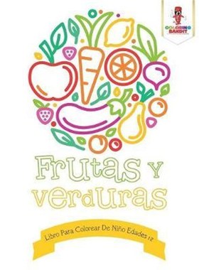 按需印刷Frutas Y Verduras:Libro Para Colorear De Nino Edades 1-2[9780228213093]