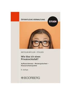 l?se ich Mustergutachten 德语 Klausurschwerpunkte Aufbauschemata Wie Privatrechtsfall? 预订 einen