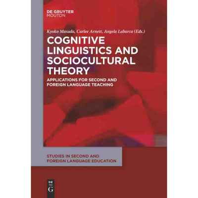 按需印刷DEG Cognitive Linguistics and Sociocultural Theory[9781614516057]