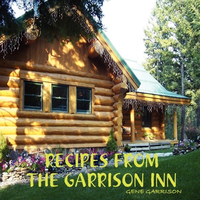 按需印刷RECIPES FROM THE GARRISON INN[9780557056071]