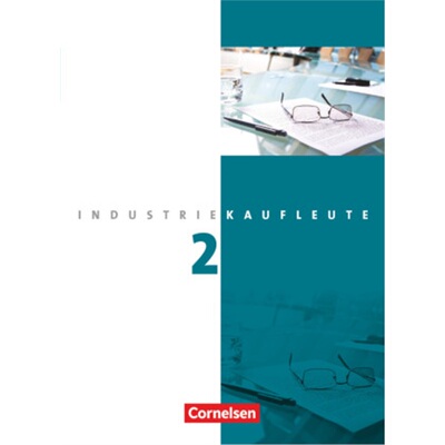 预订【德语】 Industriekaufleute - Aktuelle Ausgabe - 2. Ausbildungsjahr: Lernfelder[9783064504974]