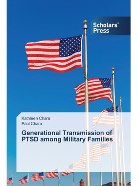 按需印刷Generational Transmission of PTSD among Military Families[9783639707953]